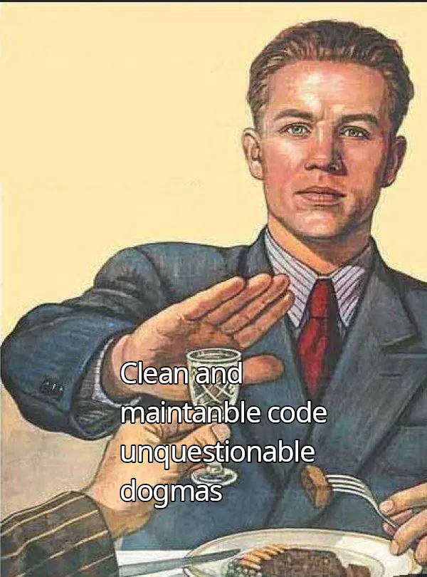 Clean and unquestionable dogmas should be avoided at all cost